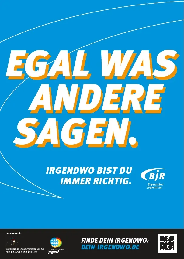 Plakat mit der Aufschrift "Egal was andere Sagen" vor blauem Hintergrund